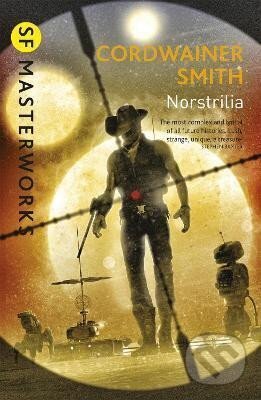 Kniha: Norstrilia (Cordwainer Smith). , 2016