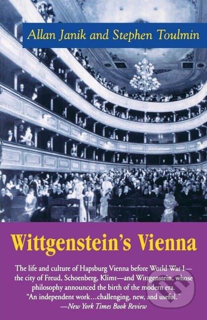 Kniha: Wittgenstein's Vienna (Allan Janik). Ivan R Dee, 1996