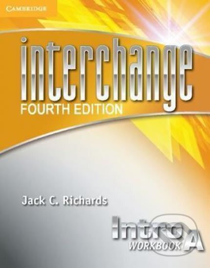 Kniha: Interchange Intro Workbook A, 4th edition (C. Jack Richards). Cambridge University Press, 2012