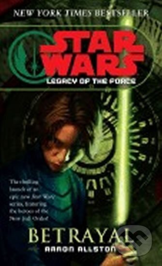Kniha: Star Wars: Betrayal (Aaron Allston)