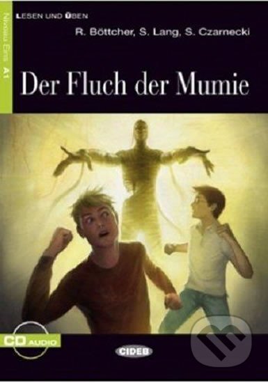 Kniha: Der Fluch der Mumie + CD (Black Cat). Black Cat, 2012