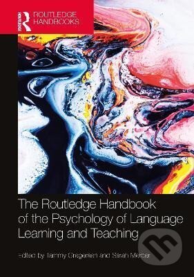 Kniha: Routledge Handbook of the Psychology of Language Learning and Teaching (Tammy Gregersen). Taylor and Francis, 2024