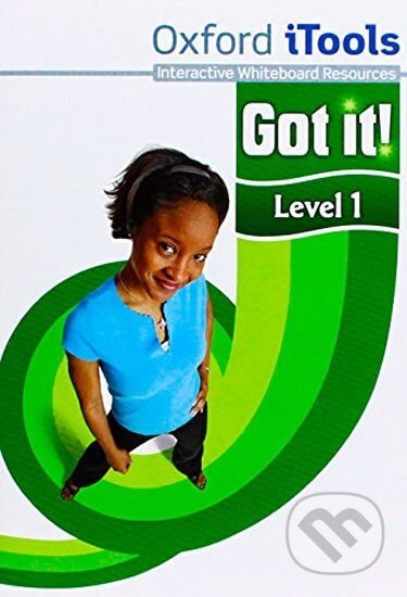 Kniha: Got It! 1 iTools (Philippa Bowen). Oxford University Press, 2011