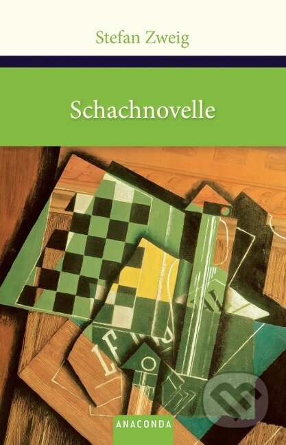 Kniha: Schachnovelle (Stefan Zweig). Anaconda, 2013