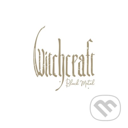 Witchcraft:  Black Metal (DIGI) - Witchcraft