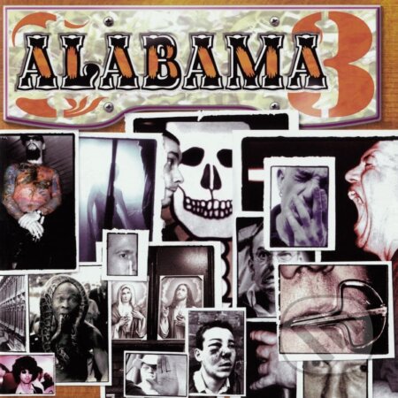 Alabama 3:  Exile on Coldharbour Lane - Alabama 3