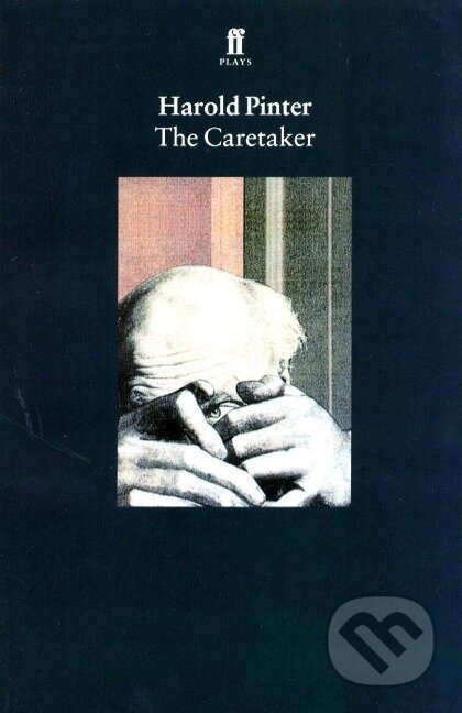 Kniha: The Caretaker (Harold Pinter)