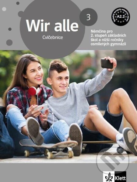 Kniha: Wir alle 3 (A2.2) – cvičebnice (neuvedený autor). Klett, 2025