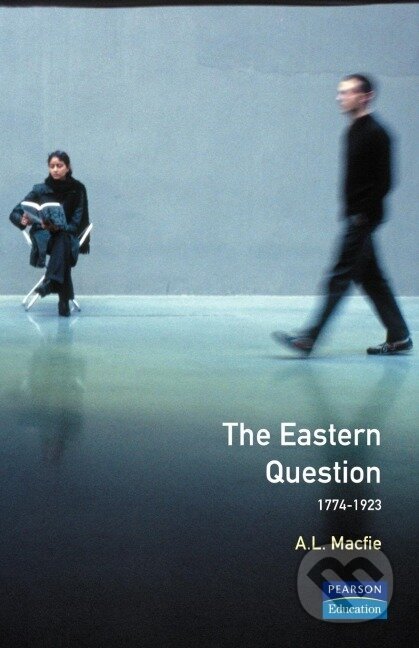 Kniha Eastern Question 1774-1923, The