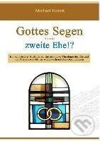 Kniha: Gottes Segen für die zweite Ehe!? (Michael Eckert)