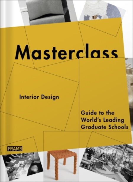 Kniha: Masterclass: Interior Design (Marlous van Rossum-Willems). Slovart, 2014