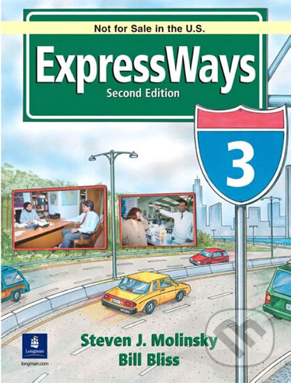 Kniha: Expressways International Version 3 (J. Steven Molinsky). Pearson, 2002