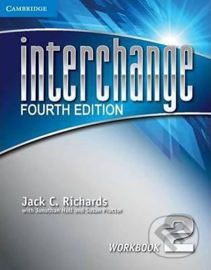 Kniha: Interchange 2 Workbook A, 4th edition (C. Jack Richards). Cambridge University Press, 2012