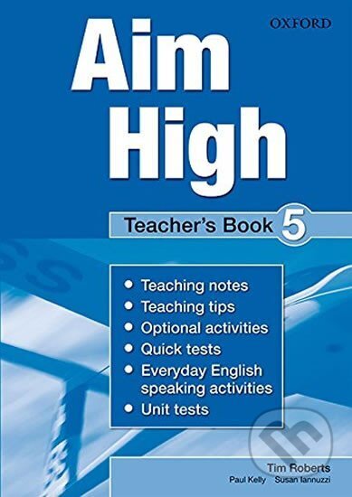 Kniha: Aim High 5 Teacher´s Book (Tim Roberts). Oxford University Press, 2011