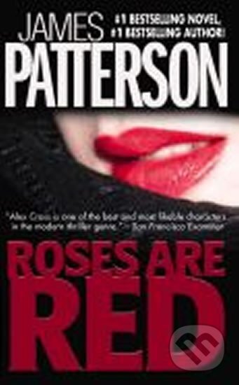 Kniha: Roses Are Red (James Patterson). , 2007