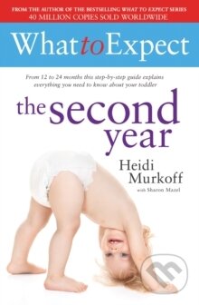 Kniha: What to Expect: The Second Year (Heidi Murkoff). Simon & Schuster, 2011