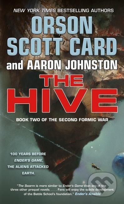 Kniha: The Hive (Orson Scott Card). , 2020