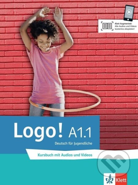 Kniha: Logo! A1.1 – Kursbuch + Audios und Videos (autorů kolektiv). Klett, 2022