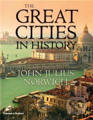 Kniha The Great Cities in History