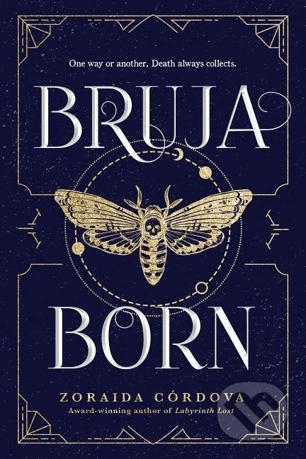 Kniha: Bruja Born (Zoraida Córdova)
