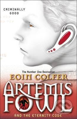 Kniha: Artemis Fowl 3: Eternity Code (Eoin Colfer)
