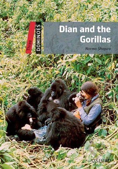 Kniha: Dominoes 3 Dian and the Gorillas with Audio Mp3 Pack (2nd) (Norma Shapiro)