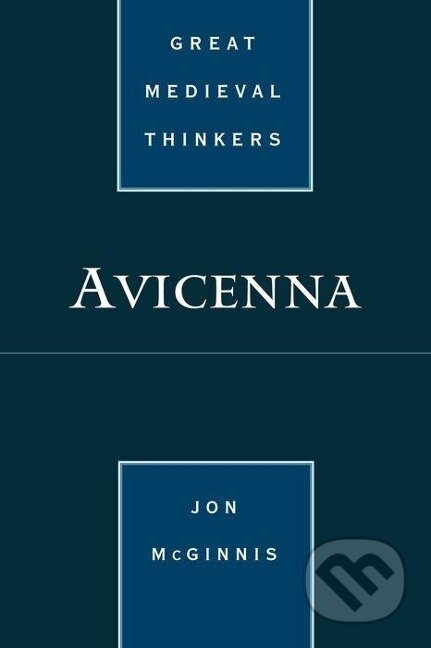 Kniha: Avicenna (Jon McGinnis). Oxford University Press, 2010