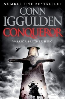 Kniha: Conqueror (Conn Iggulden)