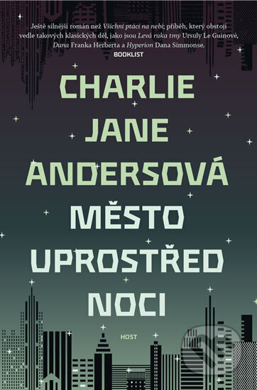 Kniha: Město uprostřed noci (Jane Charlie Andersová)