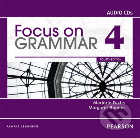 Kniha: Focus on Grammar 4 Classroom Audio CDs (Marjorie Fuchs). Pearson, 2011