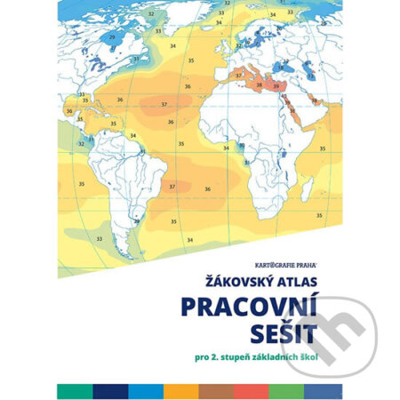 Kniha: Žákovský atlas - PS pro 2. stupeň ZŠ (Kartografie Praha). Kartografie Praha, 2019