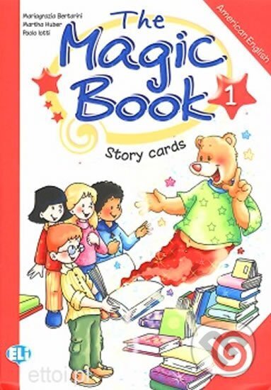 Kniha: The Magic Book 1 Story Cards (Mariagrazia Bertarini a Paolo Lotti)