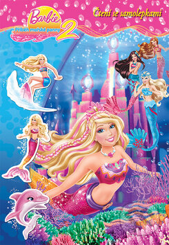 Kniha: Barbie Příběh mořské panny 2 (Mattel). Egmont SK, 2013