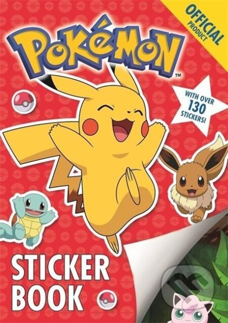 Kniha: Pokemon: The Official Pokemon Sticker Book (Pokemon). Hachette Childrens Group, 2016