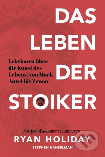 Kniha: Das Leben der Stoiker (Ryan Holiday). Finanzbuch, 2020