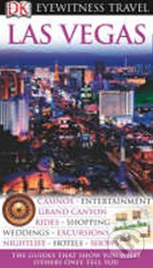 Kniha: Las Vegas - DK Eyewitness Travel Guide (Dorling Kindersley). Dorling Kindersley, 2007