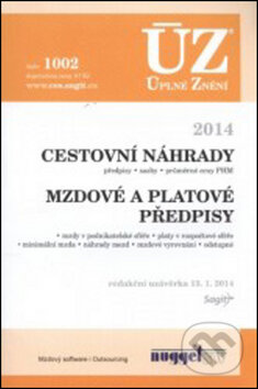 Kniha: ÚZ 1002 Cestovní náhrady, Mzdové a platové předpisy (Sagit). Sagit