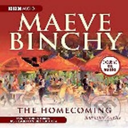Kniha: Homecoming - CD (Maeve Binchy). BBC Books, 2009
