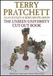 Unseen University Cut Out Book - Terry Pratchett, Transworld, 2006
