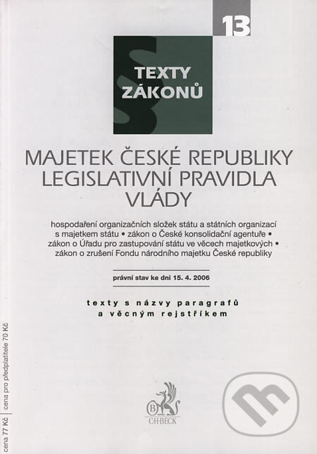 Majetek České republiky, Legislativní pravidla vlády - kniha z kategorie Ústavní právo