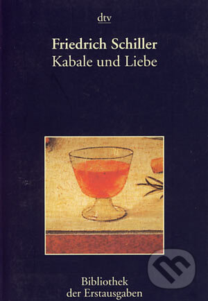Kabale und Liebe - Friedrich Schiller, Deutscher Taschenbuch Verlag, 2004