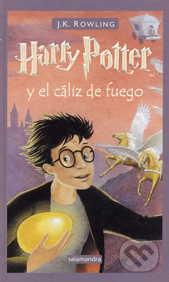 Harry Potter y el cáliz de fuego - J.K. Rowling, Salamandra, 2005