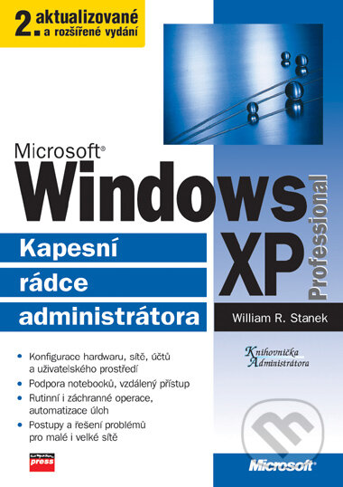 Microsoft Windows XP Professional - William R. Stanek, Computer Press, 2006