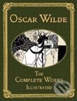 Oscar Wilde - Complete Works - Oscar Wilde, Collector&#039;s Library, 2006