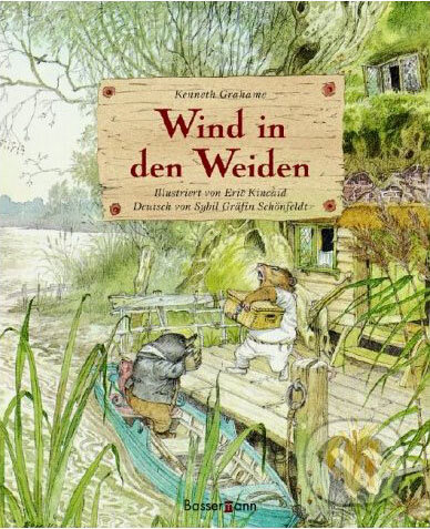 Wind in den Weiden - Kenneth Grahame, Bassermann Verlag, 2004