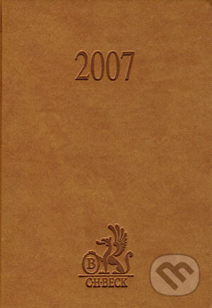 Beckův diář pro právníky 2007, C. H. Beck, 2006