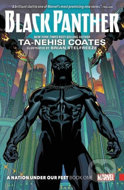 Black Panther A Nation Under Our Feet Book 1 - Ta-Nehisi Coates, Brian Stelfreeze (Ilustrátor) - kniha z kategorie Komiksy