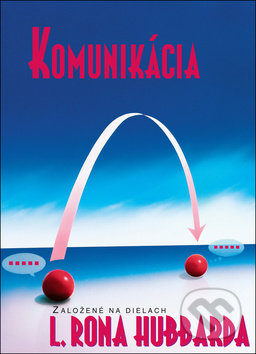 Komunikácia - L. Ron Hubbard, New era, 2018