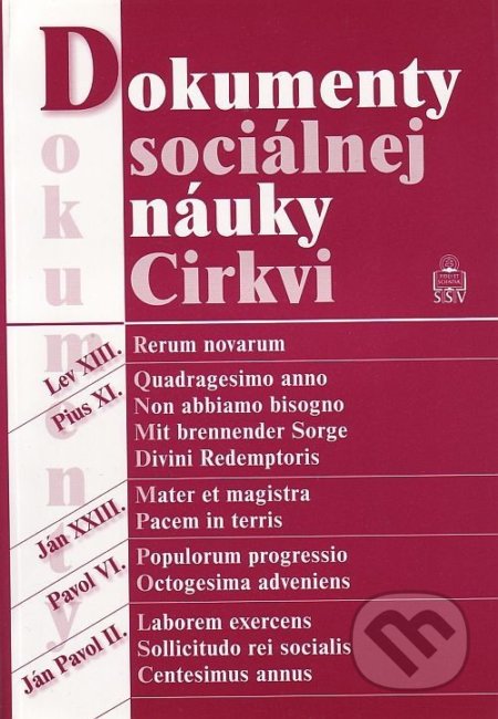 Dokumenty sociálnej náuky Cirkvi, Spolok svätého Vojtecha, 2007