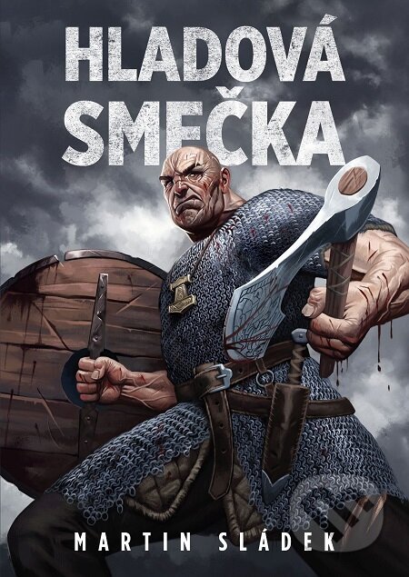 E-kniha: Hladová smečka (Martin Sládek)